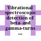 Vibrational spectroscopic detection of beta- and gamma-turns in synthetic and natural peptides and proteins /