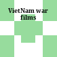 VietNam war films