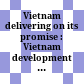 Vietnam delivering on its promise : Vietnam development report 2003 /