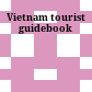 Vietnam tourist guidebook