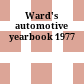 Ward's automotive yearbook 1977