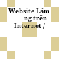 Website Lâm Đồng trên Internet /