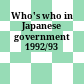 Who's who in Japanese government 1992/93