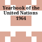 Yearbook of the United Nations 1964