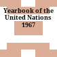 Yearbook of the United Nations 1967