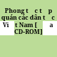 Phong tục tập quán các dân tộc Việt Nam [Đĩa CD-ROM]