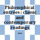 Philosophical entrées : classic and contemporary readings in philosophy /