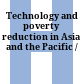 Technology and poverty reduction in Asia and the Pacific /