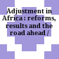 Adjustment in Africa : reforms, results and the road ahead /