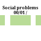 Social problems 00/01 /