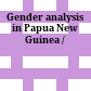Gender analysis in Papua New Guinea /