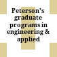 Peterson's graduate programs in engineering & applied sciences.