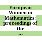 European Women in Mathematics : proceedings of the tenth general meeting, Malta, 24-30 August 2001 /