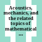 Acoustics, mechanics, and the related topics of mathematical analysis : CAES du CNRS, Frejus, France, 18-22 June 2002 /