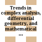 Trends in complex analysis, differential geometry, and mathematical physics : proceedings of the 6th International Workshop on Complex Structures and Vector Fields : St. Konstantin, Bulgaria, 3-6 September 2002 /