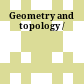 Geometry and topology /