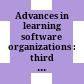 Advances in learning software organizations : third international workshop, LSO 2001, Kaiserslautern, Germany, September 12-13, 2001 : proceedings /