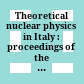 Theoretical nuclear physics in Italy : proceedings of the 9th Conference on Problems in Theoretical Nuclear Physics : Cortona, Italy, 6-9 October 2004 /