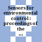 Sensors for environmental control : proceedings of the International Workshop on New Developments on Sensors for Environmental Control (ENVSENS), S. Cesarea Terme, Lecce, Italy, 27-29 May 2002 /
