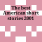 The best American short stories 2001