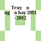 Truyện ngắn hay 2011 - 2012