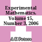 Experimental Mathematics. Volume 15, Number 3, 2006