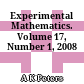 Experimental Mathematics. Volume 17, Number 1, 2008