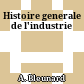 Histoire generale de l'industrie