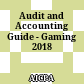 Audit and Accounting Guide - Gaming 2018