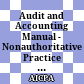 Audit and Accounting Manual - Nonauthoritative Practice Aid, 2019