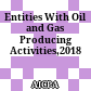 Entities With Oil and Gas Producing Activities,2018