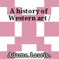 A history of Western art /