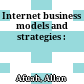 Internet business models and strategies :