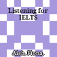 Listening for IELTS