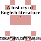 A history of English literature /