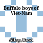 Buffalo boys of Viet-Nam