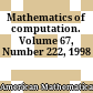 Mathematics of computation. Volume 67, Number 222, 1998