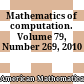 Mathematics of computation. Volume 79, Number 269, 2010