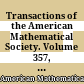 Transactions of the American Mathematical Society. Volume 357, Number 9, 2005