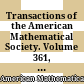 Transactions of the American Mathematical Society. Volume 361, Number 9, 2009