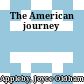 The American journey