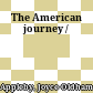 The American journey /