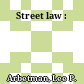 Street law :