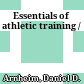 Essentials of athletic training /
