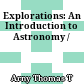 Explorations: An Introduction to Astronomy /