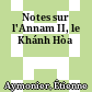 Notes sur l'Annam II, le Khánh Hòa