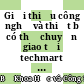 Giới thiệu công nghệ và thiết bị có thể chuyển giao tại techmart vietnam asean+3
directory. tài liệu phục vụ chợ công nghệ và thiết bị việt nam asean+3. hà nội, 17-20/9/2009.