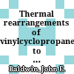 Thermal rearrangements of vinylcyclopropanes to cyclopentenes /