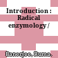 Introduction : Radical enzymology /