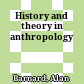 History and theory in anthropology